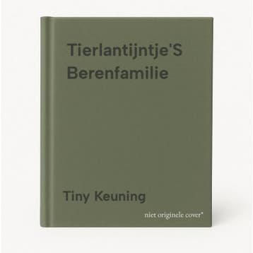 TierlantijntjeS Berenfamilie - Tiny Keuning 9789056901363, Verzenden, Zo goed als nieuw, Tiny Keuning