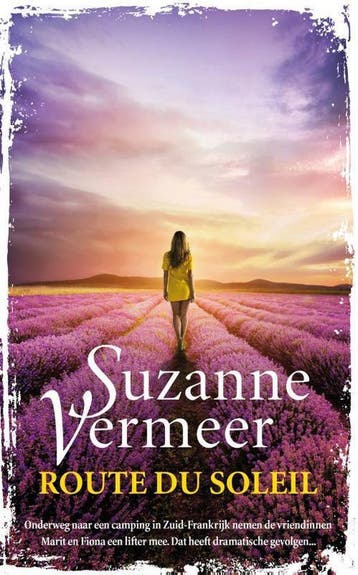 Route du soleil - Suzanne Vermeer 9789400508477, Verzenden, Gelezen, Suzanne Vermeer