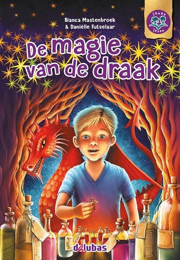 9789053008607 Samen lezen - De magie van de draak, Verzenden, Nieuw, Bianca Mastenbroek