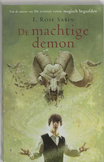 De machtige demon - E. Rose Sabin - 9789045307923 - Paperbac, Boeken, Verzenden, Nieuw