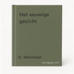 Het eeuwige gezicht 9789071611100 U. Weinhold, Verzenden, Gelezen, U. Weinhold