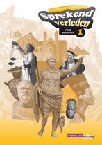 Sprekend verleden Vwo 1 Onderbouw Werkboek 9789057307478, Boeken, Zo goed als nieuw