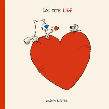 Doe eens lief - Willem Ritstier 9789083503554, Verzenden, Zo goed als nieuw, Willem Ritstier