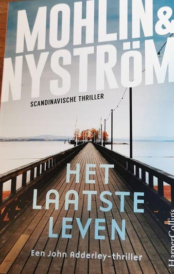 John Adderley - Het laatste leven - HarperCollins, Verzenden, Zo goed als nieuw, HarperCollins