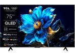 Tcl - LED/QLED 70-79 Ultra HD 4K TV - 75 inch, Audio, Tv en Foto, Televisies, Overige merken, Verzenden, Nieuw, 100 cm of meer