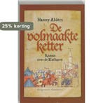 De volmaakte ketter 9789054291183 Hanny Alders, Verzenden, Gelezen, Hanny Alders