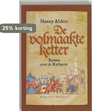 De volmaakte ketter - Hanny Alders 9789054291183, Verzenden, Gelezen, Hanny Alders