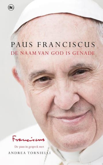 De Naam van God is genade - Paus Franciscus 9789044356564, Verzenden, Gelezen, Paus Franciscus