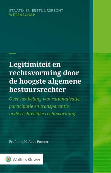 Legitimiteit En Rechtsvorming Door De Hoogste Algemene Bestu, Ophalen of Verzenden, Nieuw, J.C.A. Poorter