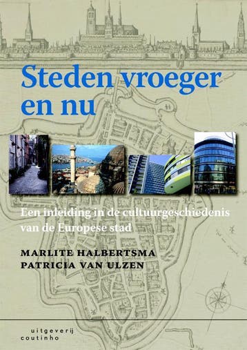 Steden vroeger en nu druk 2 9789062834501, Verzenden, Zo goed als nieuw