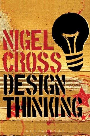 Design Thinking - Nigel Cross 9781847886361, Verzenden, Zo goed als nieuw, Nigel Cross