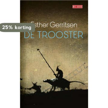 De trooster 9789044541717 Esther Gerritsen, Verzenden, Gelezen, Esther Gerritsen