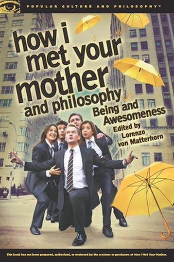 How I Met Your Mother and Philosophy - Lorenzo Von, Verzenden, Gelezen, Lorenzo Von Matterhorn