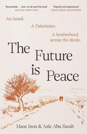 The Future Is Peace | Aziz Abu Sarah-Maoz Inon | Nieuw, Ophalen of Verzenden, Nieuw, Aziz Abu Sarah-Maoz Inon