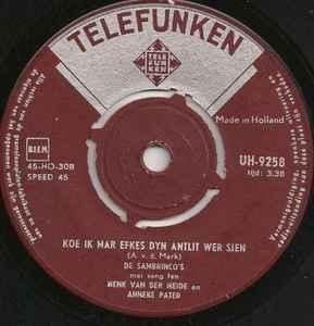 vinyl single 7 inch - De Sambrincos - Koe Ik Mar Efkes D..., Verzenden, Zo goed als nieuw, 7 inch, Overige genres