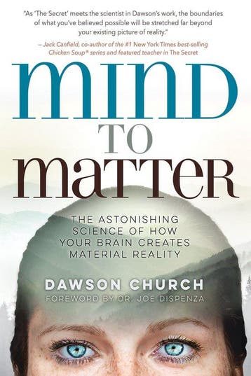Mind to Matter - Dawson Church 9781401955250, Verzenden, Zo goed als nieuw, Dawson Church