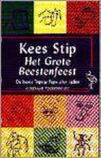 GROTE BEESTENFEEST (OOIEVAAR) 9789057131226 Kees Stip, Boeken, Verzenden, Gelezen, Kees Stip