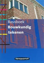 Basisboek Bouwkundig tekenen 9789006950045, Boeken, Studieboeken en Cursussen, Zo goed als nieuw
