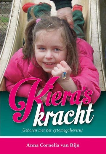 9789089548368 Kieras kracht | Tweedehands, Verzenden, Zo goed als nieuw, Anna Cornelia van Rijn