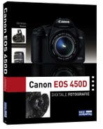 Boek: Canon EOS 450D Digitale Fotografie - Christian Haasz, Audio, Tv en Foto, Fotocamera's Digitaal, Ophalen of Verzenden, Zo goed als nieuw