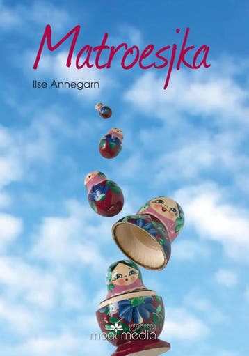 Matroesjka - Ilse Annegarn 9789491499050, Verzenden, Gelezen, Ilse Annegarn