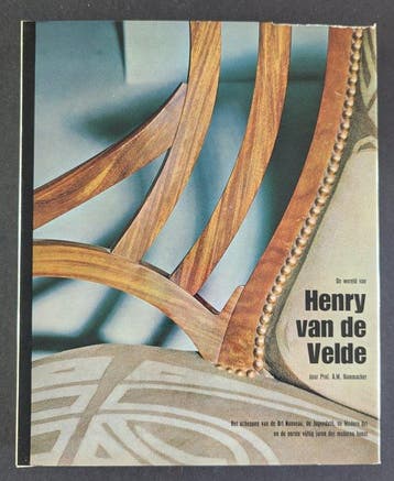 Prof. A.M. Hammacher - De Wereld van Henry van de Velde -