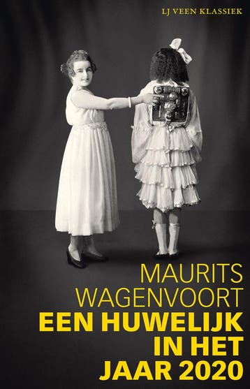 Een huwelijk in het jaar 2020 / LJ Veen Klassiek, Verzenden, Zo goed als nieuw, Maurits Wagenvoort