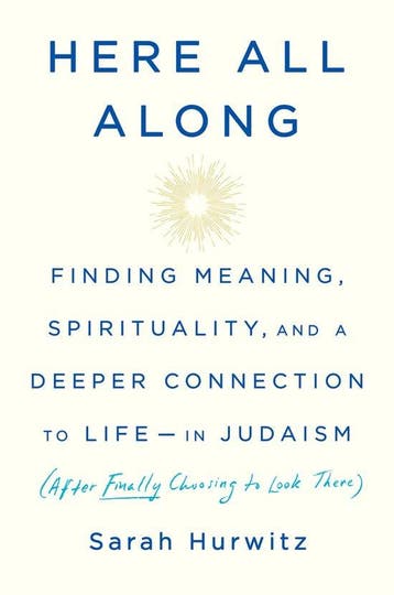 9780525510710 Here All Along Finding Meaning, Spiritualit..., Verzenden, Nieuw, Sarah Hurwitz