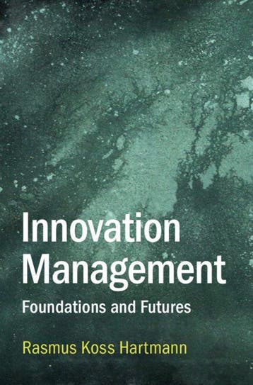 9781009431569 Innovation Management Rasmus Koss Hartmann, Verzenden, Nieuw, Rasmus Koss Hartmann
