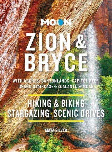 Moon Zion & Bryce (Tenth Edition) - Maya Silver, Verzenden, Zo goed als nieuw, Maya Silver