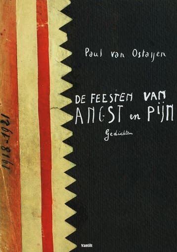 De feesten van angst en pijn - P. van Ostaijen 9789077503621, Boeken, Verzenden, Gelezen, P. van Ostaijen