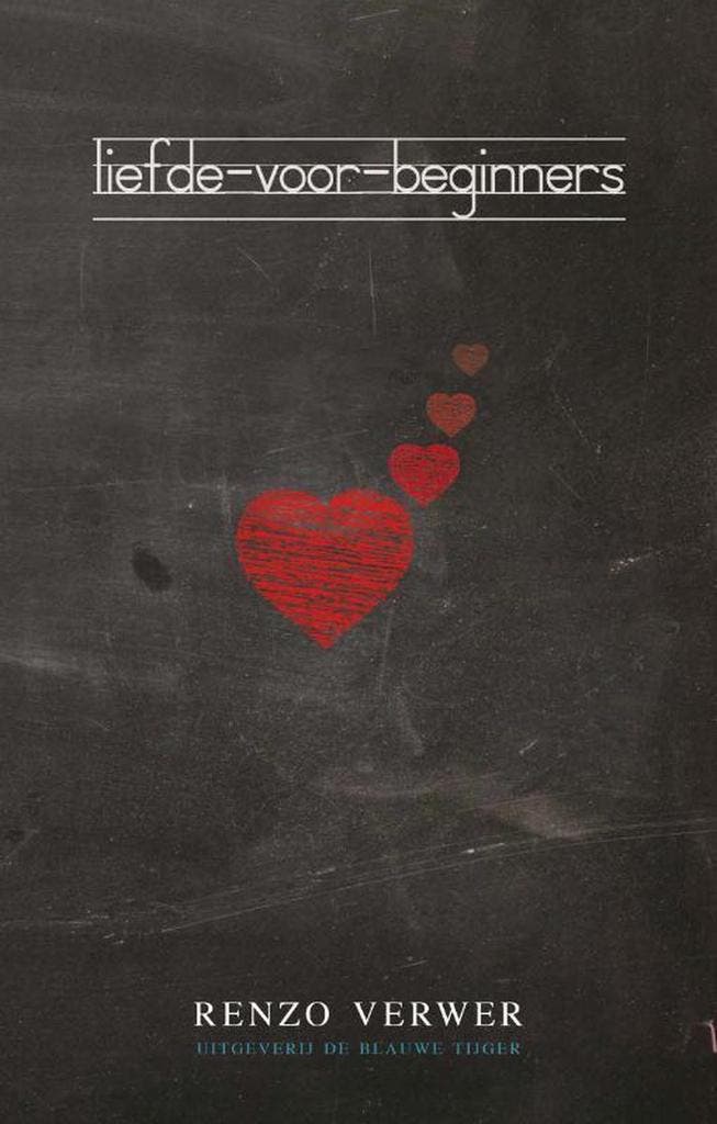 Liefde voor beginners 9789492161451 Renzo Verwer, Boeken, Psychologie, Gelezen, Verzenden