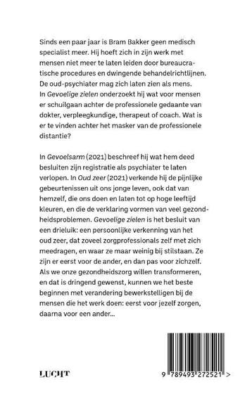 Gevoelige zielen 9789493272521 Bram Bakker, Verzenden, Zo goed als nieuw, Bram Bakker