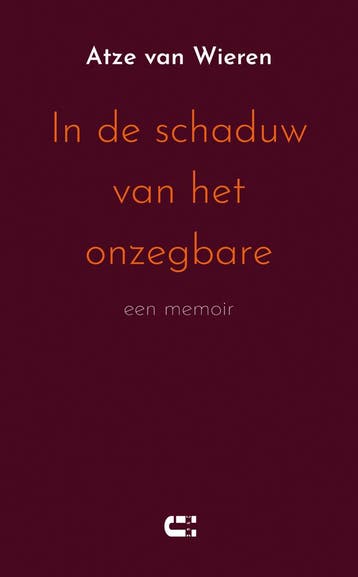 In de schauw van het onzegbare - Atze van Wieren, Verzenden, Zo goed als nieuw, Atze van Wieren