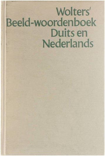 Wolters beeld-woordenboek Duits en Nederlands / Wolters, Boeken, Verzenden, Gelezen, Vertaalbureau Bothof (Nijmegen)
