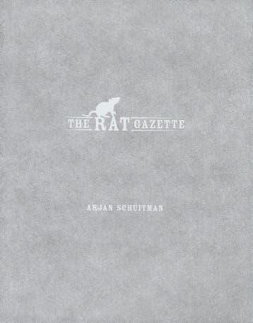 The Rat Gazette | Arjan Schuitman | Nieuw, Ophalen of Verzenden, Nieuw, Arjan Schuitman