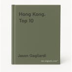 Hong Kong. Top 10 9781405308045 Jason Gagliardi, Verzenden, Zo goed als nieuw, Jason Gagliardi