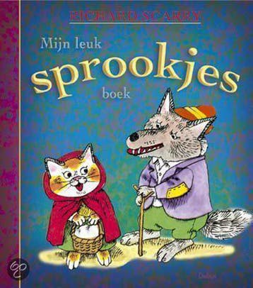 Mijn leuk sprookjesboek - Richard Scarry 9789044703238, Verzenden, Gelezen, Richard Scarry