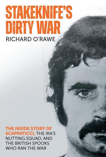 Stakeknifes Dirty War - Richard ORawe 9781785374470, Verzenden, Gelezen, Richard O'Rawe