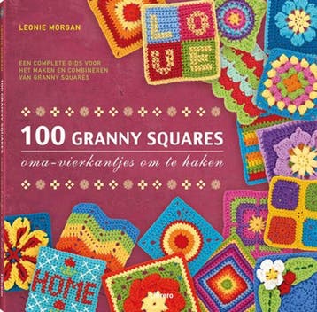 100 granny squares - Leonie Morgan 9789089983220, Boeken, Hobby en Vrije tijd, Verzenden, Zo goed als nieuw, Leonie Morgan