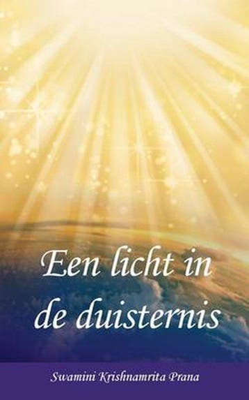 Een Licht in de Duisternis - Swamini Krishnamrita Prana, Boeken, Verzenden, Gelezen, Swamini Krishnamrita Prana