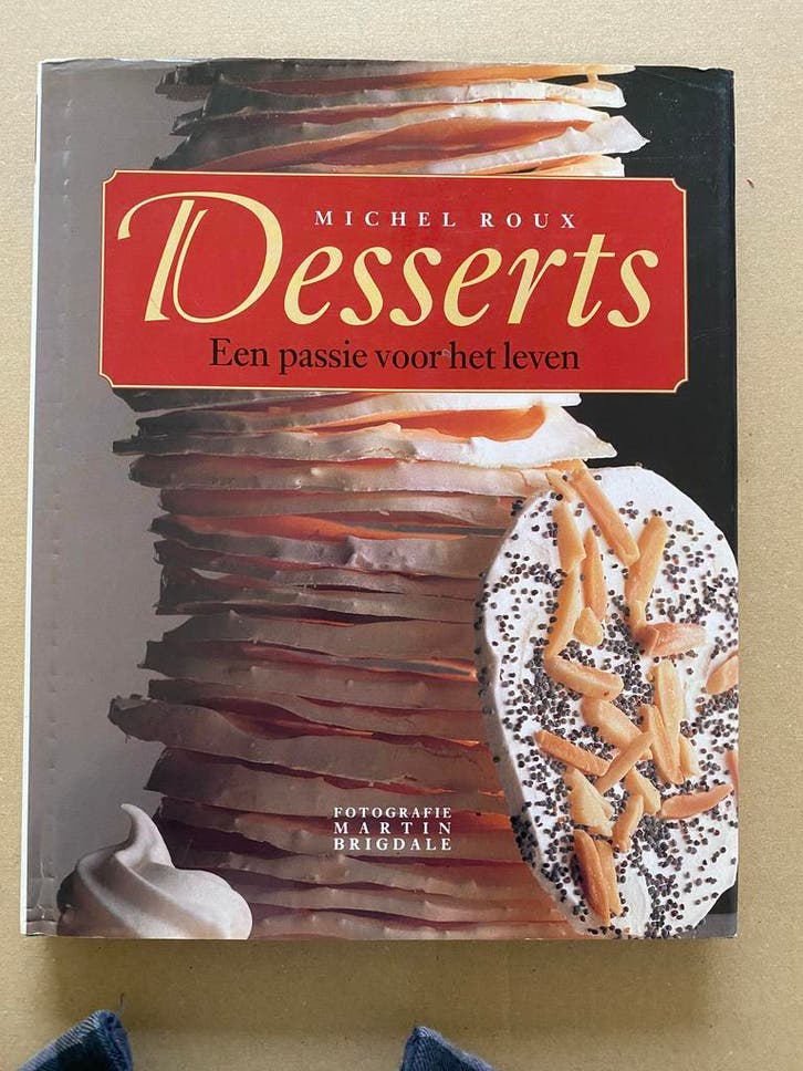 Standaardwerk - Michel Roux - Desserts, een passie, Boeken, Kookboeken, Gelezen, Ophalen of Verzenden