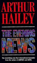 The Evening News 9780552136785 Arthur Hailey, Verzenden, Gelezen, Arthur Hailey