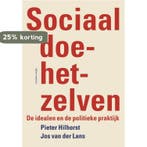 Sociaal doe-het-zelven 9789045025896 Pieter Hilhorst, Verzenden, Zo goed als nieuw, Pieter Hilhorst