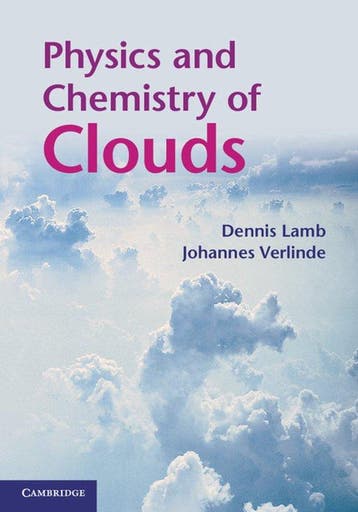 Physics and Chemistry of Clouds - Dennis Lamb 9780521899109, Boeken, Verzenden, Zo goed als nieuw, Dennis Lamb