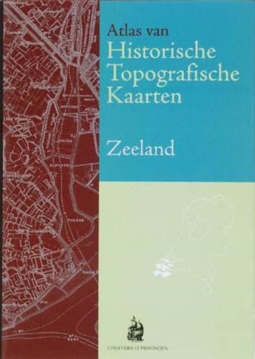 Historische Topografische Kaarten / Zeeland | 9789077350171, Zo goed als nieuw, KUIPER, M.