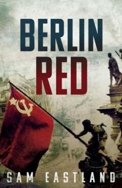 Berlin Red - Sam Eastland 9780571322398, Verzenden, Zo goed als nieuw, Sam Eastland