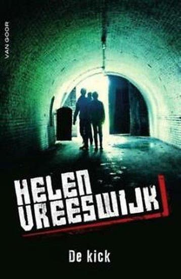 Helen Vreeswijk, De kick - Helen Vreeswijk 9789001887247, Boeken, Verzenden, Zo goed als nieuw, Helen Vreeswijk