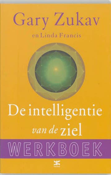 De intelligentie van de ziel - G. Zukav 9789021582214, Verzenden, Zo goed als nieuw, G. Zukav
