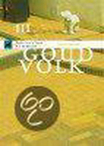 Goud Volk Dl. 3 Dollen Rond N Daam 9789077548592 S. Reker, Verzenden, Gelezen, S. Reker